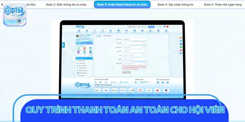 Rút Tiền DT68 Siêu Tốc: Tránh Sai Lầm Chỉ Với 3 Bước Quy trình thanh toán an toàn cho hội viên